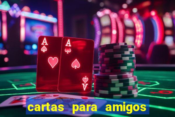 cartas para amigos do tlc